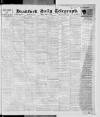 Bradford Daily Telegraph Friday 21 April 1911 Page 1