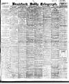 Bradford Daily Telegraph Tuesday 07 November 1911 Page 1