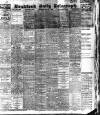 Bradford Daily Telegraph Wednesday 01 January 1913 Page 1