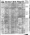 Bradford Daily Telegraph Wednesday 15 January 1913 Page 1