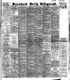 Bradford Daily Telegraph Friday 17 January 1913 Page 1