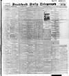 Bradford Daily Telegraph Monday 30 June 1913 Page 1