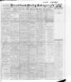 Bradford Daily Telegraph Wednesday 14 January 1914 Page 1