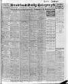 Bradford Daily Telegraph Friday 08 May 1914 Page 1