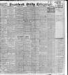 Bradford Daily Telegraph Friday 03 July 1914 Page 1