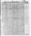 Bradford Daily Telegraph Saturday 23 January 1915 Page 1