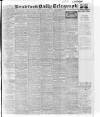 Bradford Daily Telegraph Wednesday 27 January 1915 Page 1
