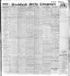 Bradford Daily Telegraph Monday 08 February 1915 Page 1