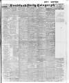 Bradford Daily Telegraph Thursday 04 March 1915 Page 1