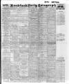 Bradford Daily Telegraph Monday 08 March 1915 Page 1
