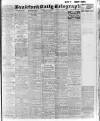 Bradford Daily Telegraph Tuesday 22 June 1915 Page 1