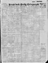 Bradford Daily Telegraph Saturday 04 March 1916 Page 1
