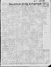 Bradford Daily Telegraph Saturday 18 March 1916 Page 1