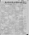 Bradford Daily Telegraph Saturday 27 May 1916 Page 1