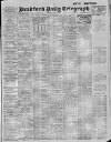 Bradford Daily Telegraph Tuesday 04 July 1916 Page 1