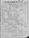 Bradford Daily Telegraph Thursday 20 July 1916 Page 1