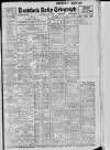 Bradford Daily Telegraph Saturday 02 June 1917 Page 1