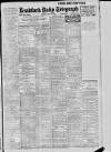 Bradford Daily Telegraph Friday 22 June 1917 Page 1
