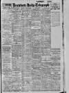 Bradford Daily Telegraph Monday 13 August 1917 Page 1
