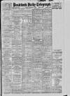 Bradford Daily Telegraph Friday 30 November 1917 Page 1