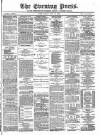 Yorkshire Evening Press Friday 10 July 1885 Page 1