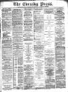 Yorkshire Evening Press Thursday 15 December 1887 Page 1