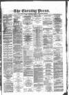 Yorkshire Evening Press Thursday 01 March 1888 Page 1