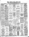 Yorkshire Evening Press Thursday 28 June 1888 Page 1