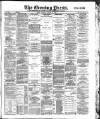 Yorkshire Evening Press Tuesday 15 January 1889 Page 1