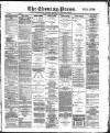 Yorkshire Evening Press Monday 01 April 1889 Page 1