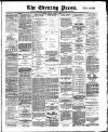 Yorkshire Evening Press Friday 23 May 1890 Page 1