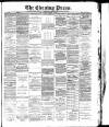 Yorkshire Evening Press Friday 08 August 1890 Page 1