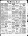 Yorkshire Evening Press Monday 01 September 1890 Page 1