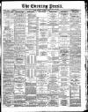 Yorkshire Evening Press Tuesday 06 October 1891 Page 1
