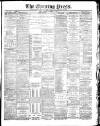 Yorkshire Evening Press Tuesday 13 October 1891 Page 1