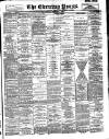 Yorkshire Evening Press Thursday 01 December 1892 Page 1
