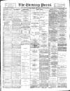 Yorkshire Evening Press Monday 08 May 1893 Page 1