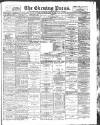 Yorkshire Evening Press Saturday 10 March 1894 Page 1