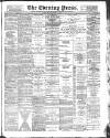 Yorkshire Evening Press Monday 09 April 1894 Page 1