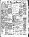 Yorkshire Evening Press Thursday 07 June 1894 Page 1