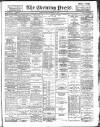 Yorkshire Evening Press Monday 03 September 1894 Page 1