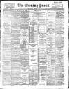 Yorkshire Evening Press Monday 01 October 1894 Page 1