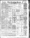 Yorkshire Evening Press Monday 26 November 1894 Page 1