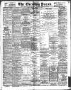 Yorkshire Evening Press Saturday 15 February 1896 Page 1