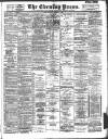 Yorkshire Evening Press Monday 02 March 1896 Page 1