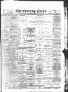 Yorkshire Evening Press Tuesday 08 February 1898 Page 1