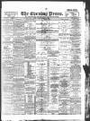 Yorkshire Evening Press Tuesday 01 March 1898 Page 1
