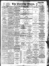 Yorkshire Evening Press Saturday 12 March 1898 Page 1