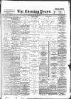 Yorkshire Evening Press Tuesday 24 May 1898 Page 1