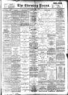 Yorkshire Evening Press Saturday 28 May 1898 Page 1